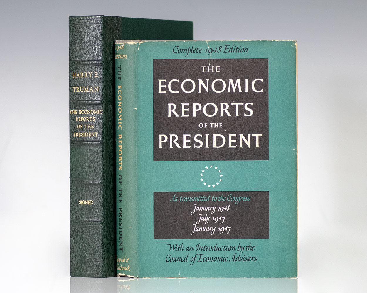The Economic Reports of the President: As Transmitted to the Congress January 1948, January 1947, July 1947.