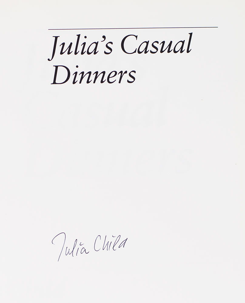Julia's Casual Dinners: Seven Glorious Menus for Informal Occasions.