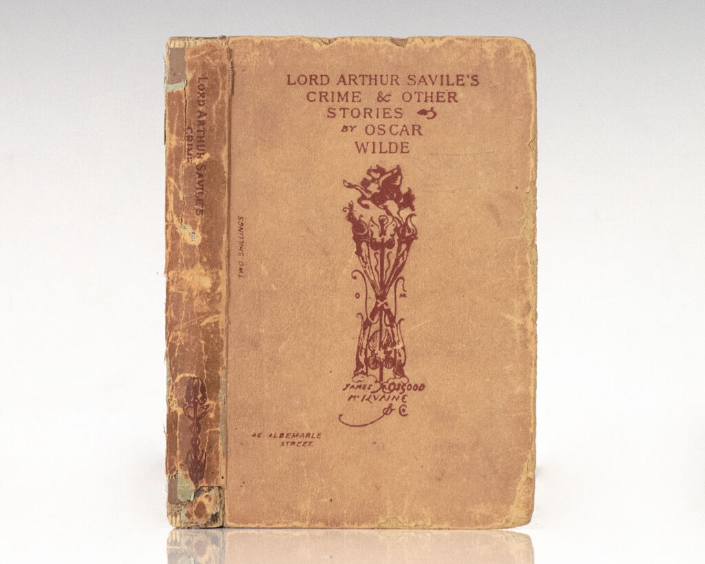 Lord Arthur Savile’s Crime & Other Stories.