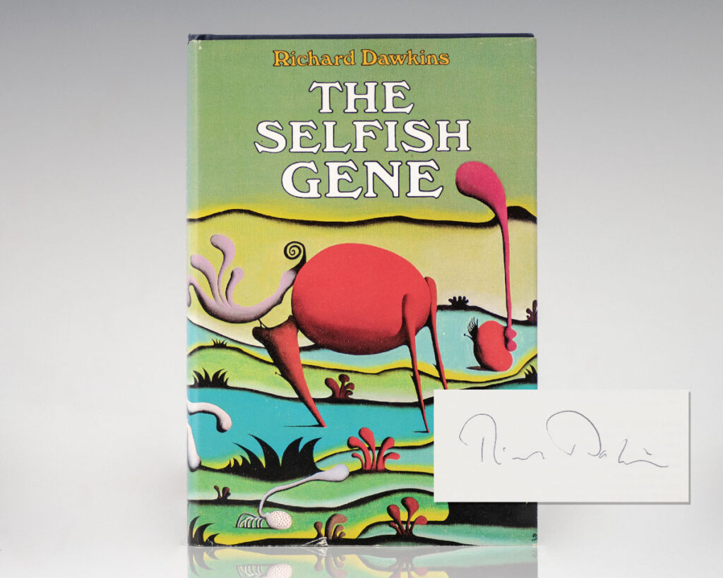 The Selfish Gene.