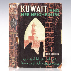 Kuwait and Her Neighbours.
