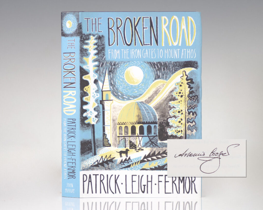 The Broken Road: From the Iron Gates to Mount Athos.