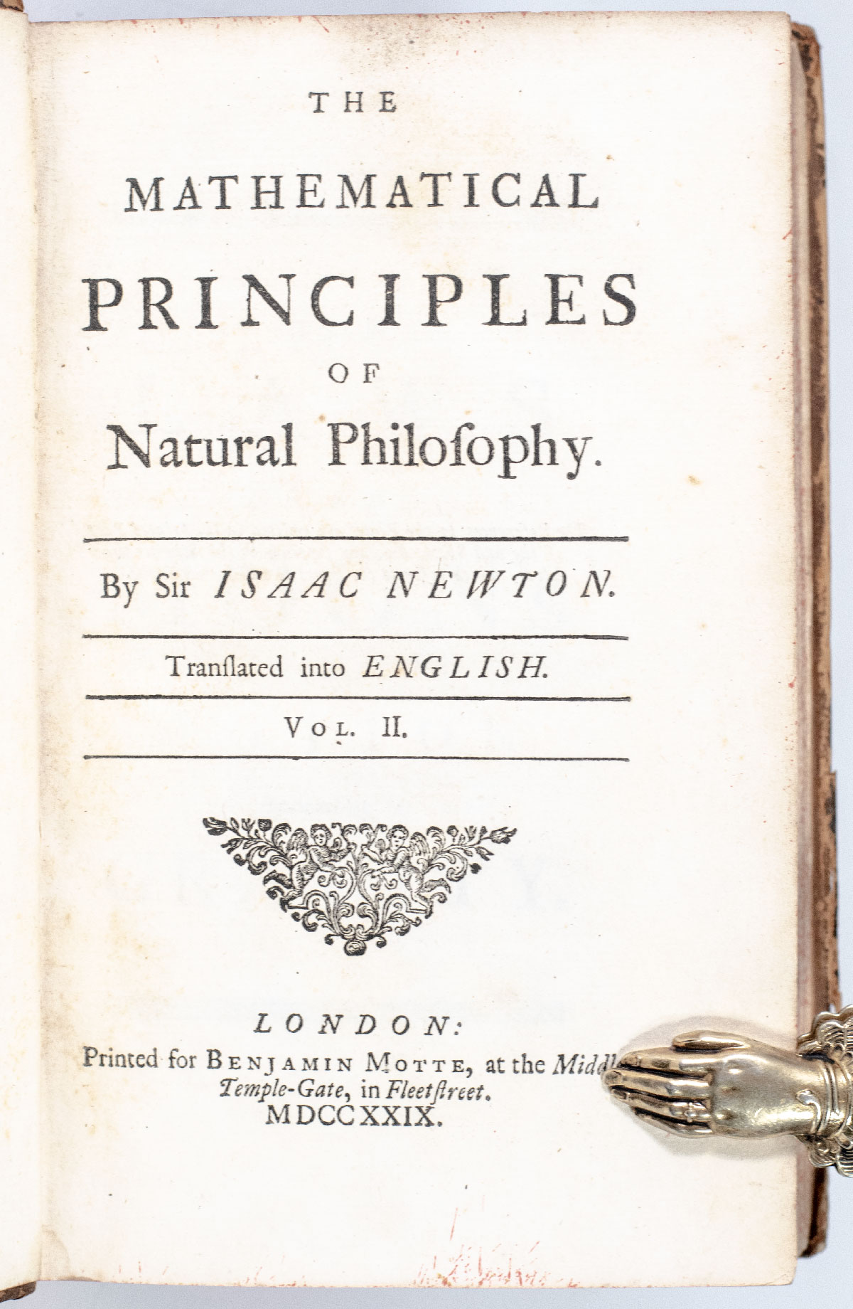 The Mathematical Principles of Natural Philosophy. Translated into English by Andrew Motte. To which are added, the Laws of the Moon’s Motion, according to Gravity.