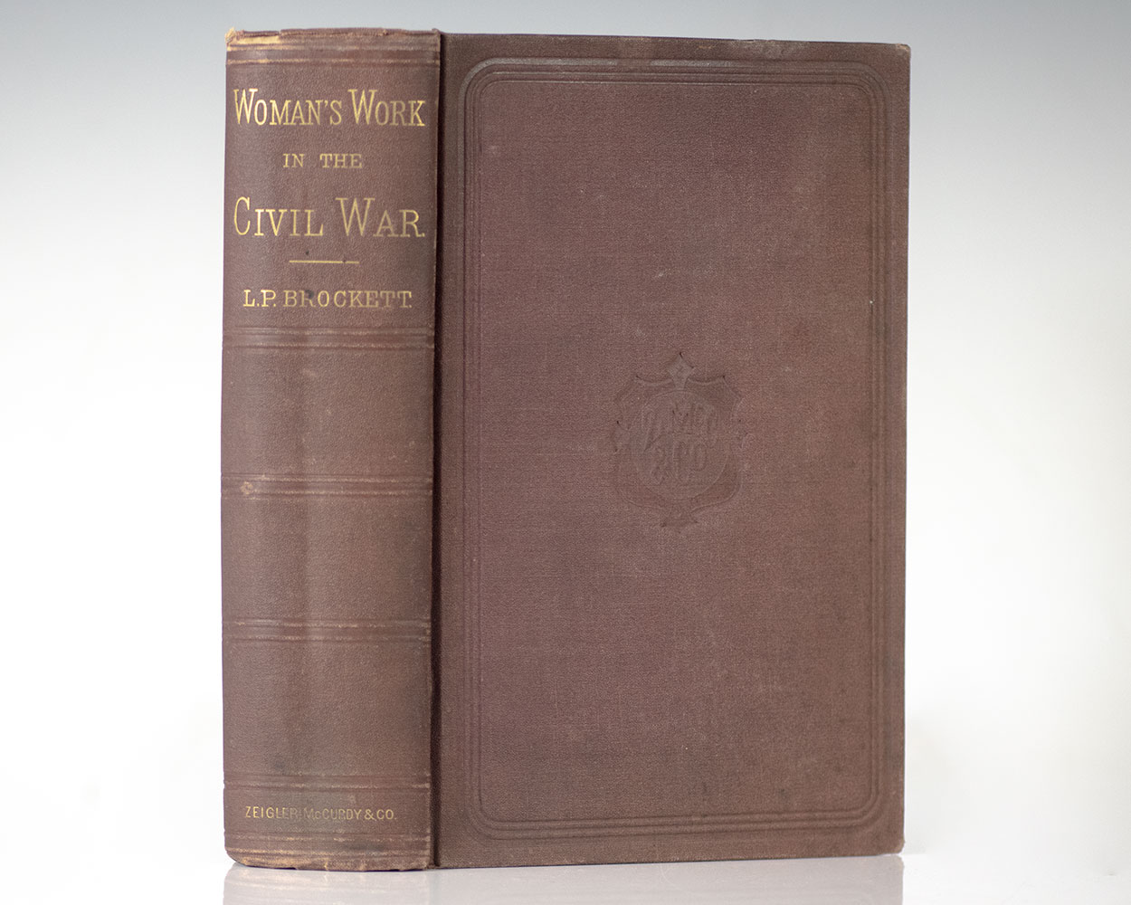 Woman’s Work in the Civil War: A Record of Heroism, Patriotism, and Patience.
