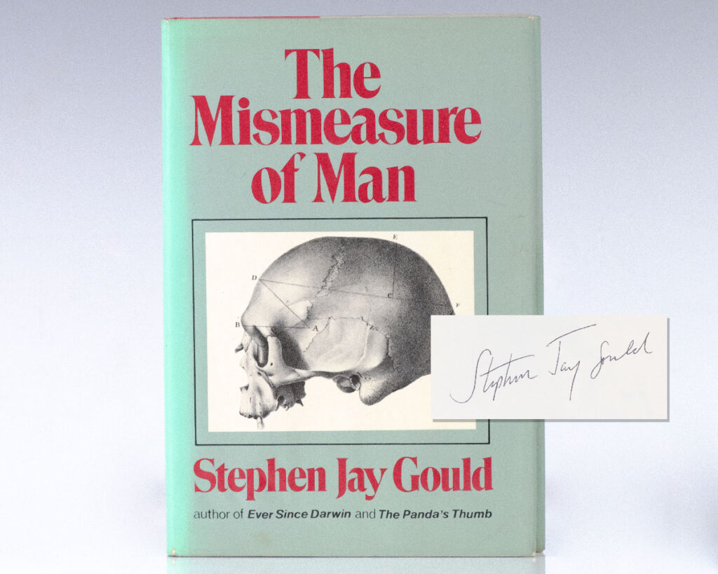 The Mismeasure of Man.