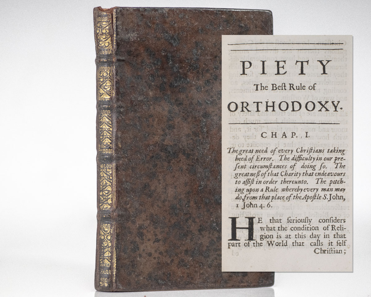 Piety the Best Rule of Orthodoxy. Or, an Essay Upon this Proposition: That the Conduciveness of Doctrines to Holiness or Vice, is the best Rule for private Christians to judge the Truth or Falshood of them by.