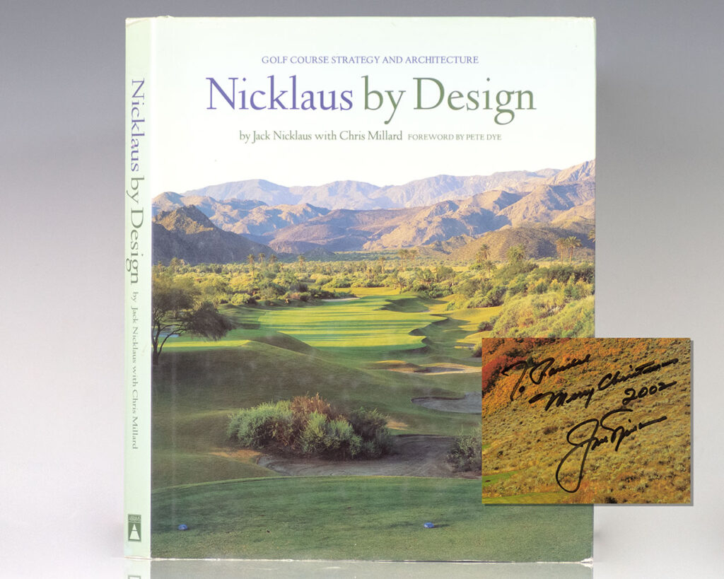Nicklaus by Design: Golf Course Strategy and Architecture.