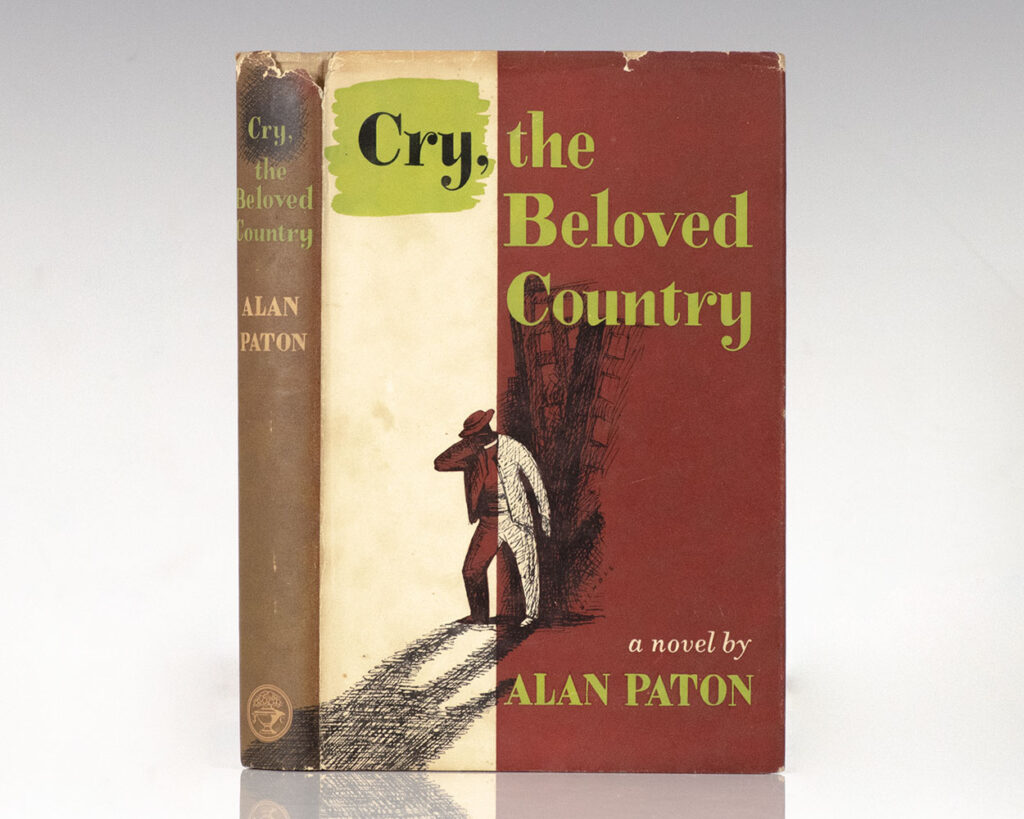 Cry, the Beloved Country.