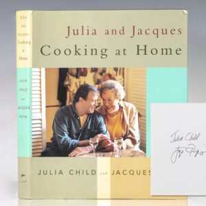 Julia and Jacques Cooking at Home: A Cookbook.