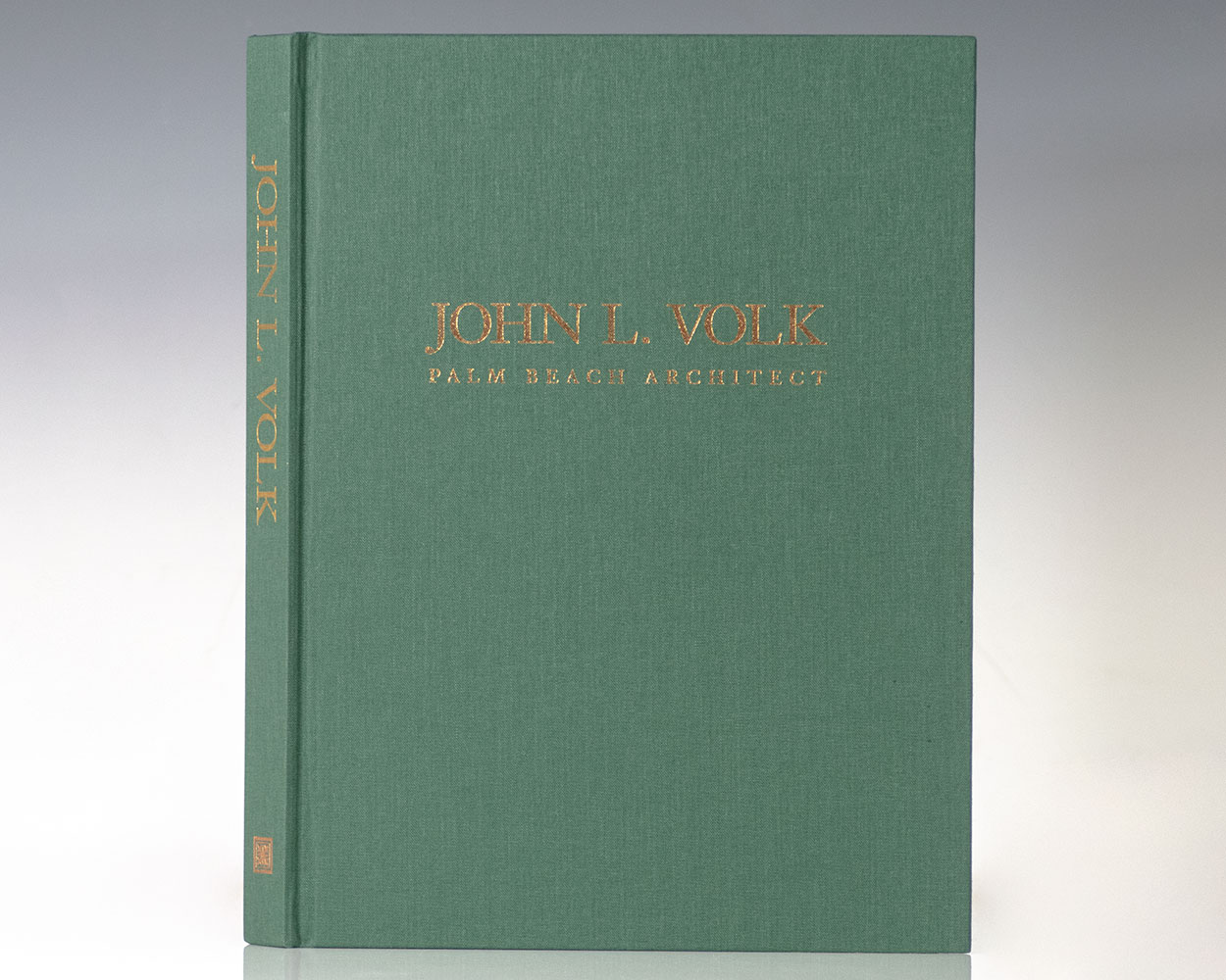 John L. Volk: Palm Beach Architect.