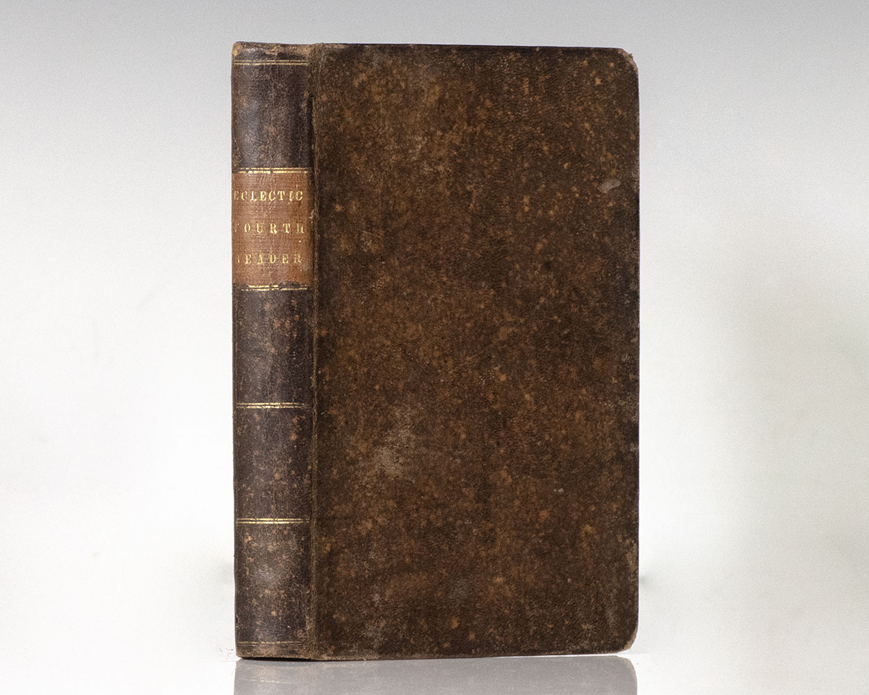 The Eclectic Fourth Reader: Containing Elegant Extracts in Prose and Poetry, From the Best American and English Writers. With Copious Rules for Reading, and Directions for Avoiding Common Errors.