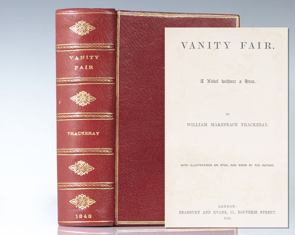 Vanity Fair: A Novel Without A Hero.