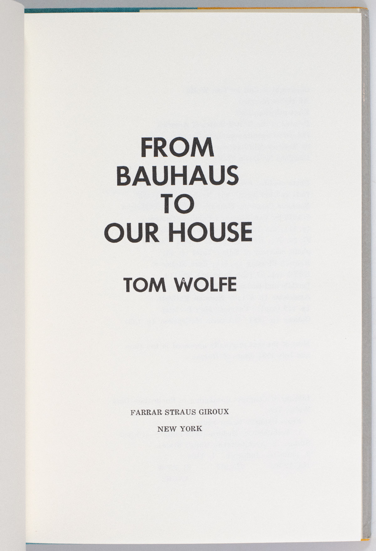 From Bauhaus To Our House.