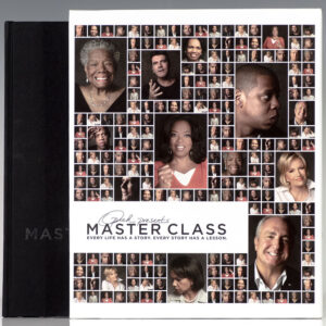 Oprah Presents Master Class: Every Life Has a Story, Every Story Has a Lesson.