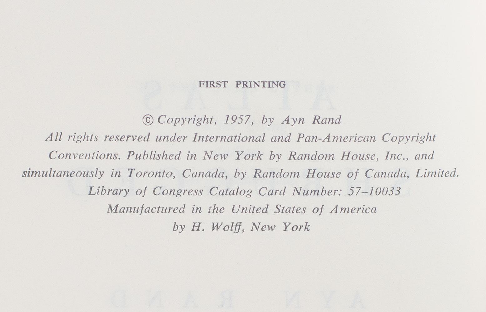 The Fountainhead and Atlas Shrugged.