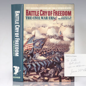 Battle Cry of Freedom: The Civil War Era.