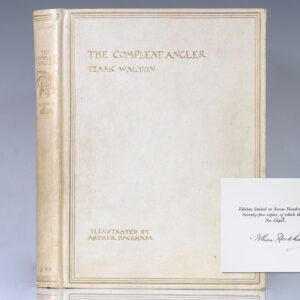 The Compleat Angler or The Contemplative Man's Recreation Being a Discourse of Rivers, Fishponds, Fish and Fishing no unworthy the Perusal of most Anglers.