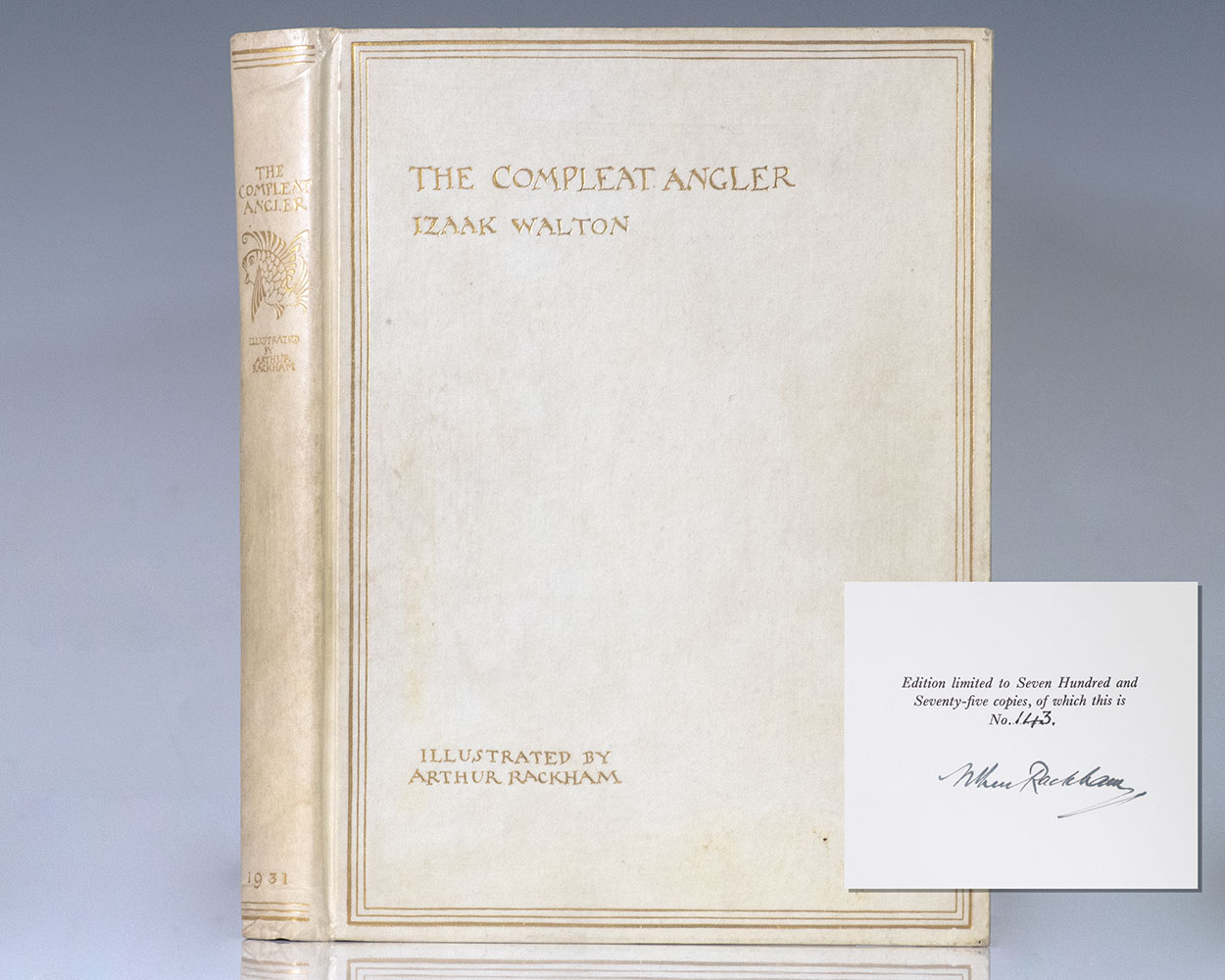The Compleat Angler or The Contemplative Man’s Recreation Being a Discourse of Rivers, Fishponds, Fish and Fishing no unworthy the Perusal of most Anglers.