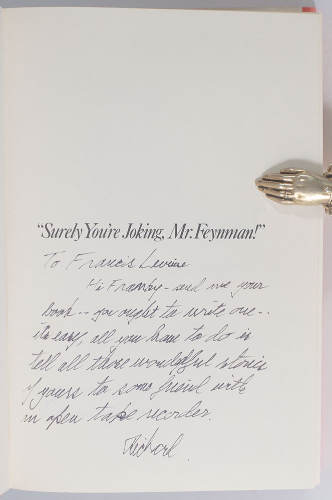 "Surely You're Joking, Mr. Feynman!" Adventures of a Curious Character.