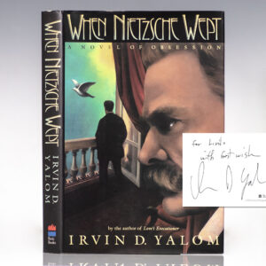 When Nietzsche Wept: A Novel of Obsession.