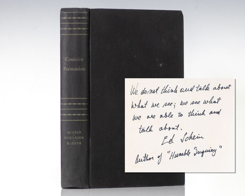 Coercive Persuasion: A Socio-psychological Analysis of the “Brainwashing” of American Civilian Prisoners by the Chinese Communists.