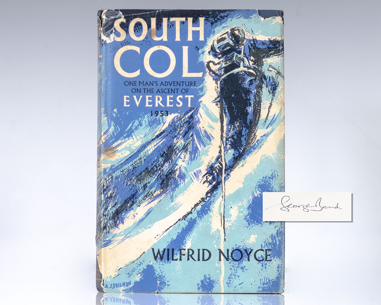 South Col: One Man's Adventure on the Ascent of Everest, 1953.