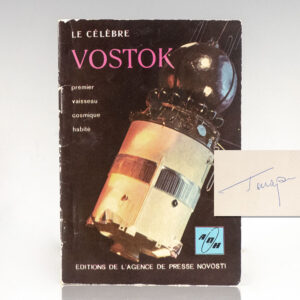 Le Celebre Vostok: Premier Vasseau Cosmique Habite. [The Famous Vostok: First Inhabited Cosmic Vessel].