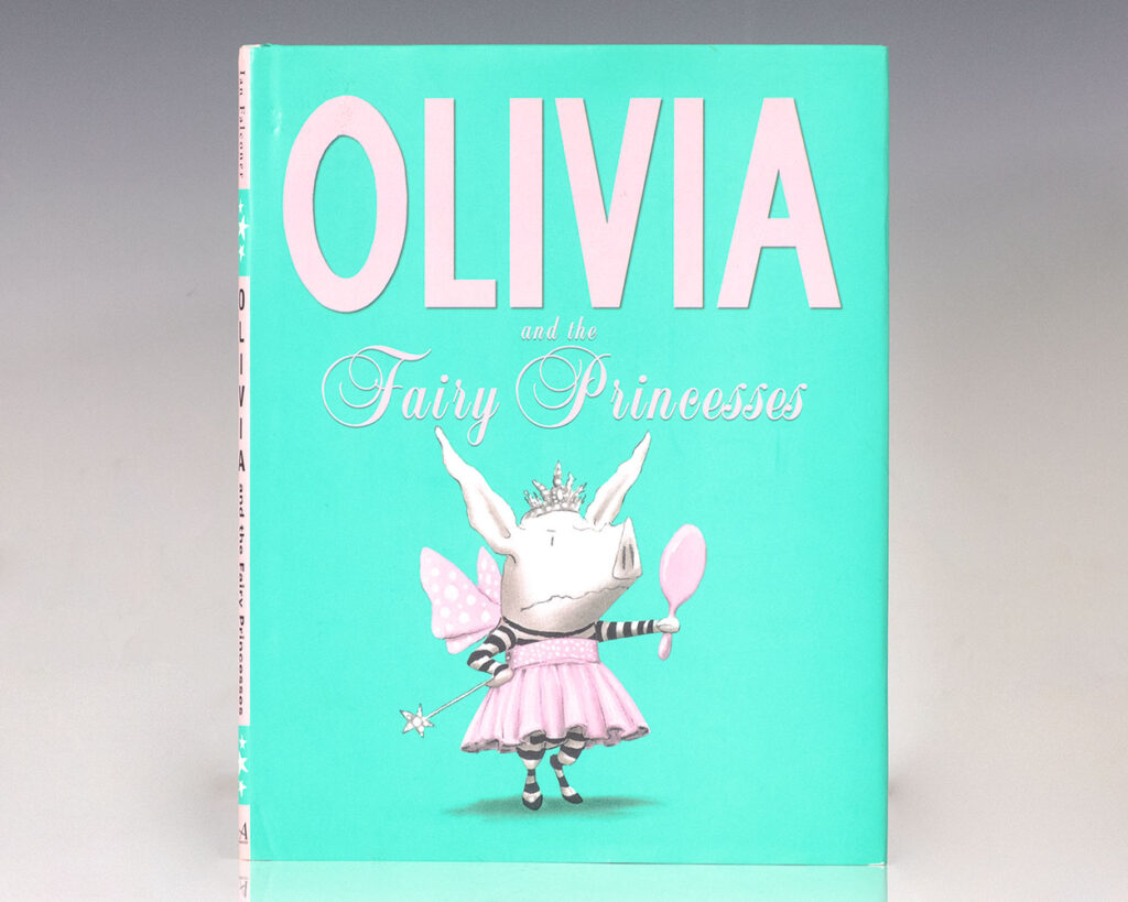 Olivia and the Fairy Princesses.