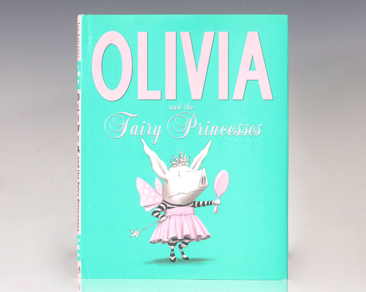 Olivia and the Fairy Princesses.