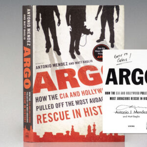 Argo: How The CIA And Hollywood Pulled Off The Most Audacious Rescue in History.