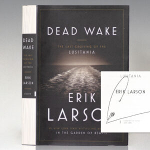 Dead Wake: The Last Crossing of the Lusitania.