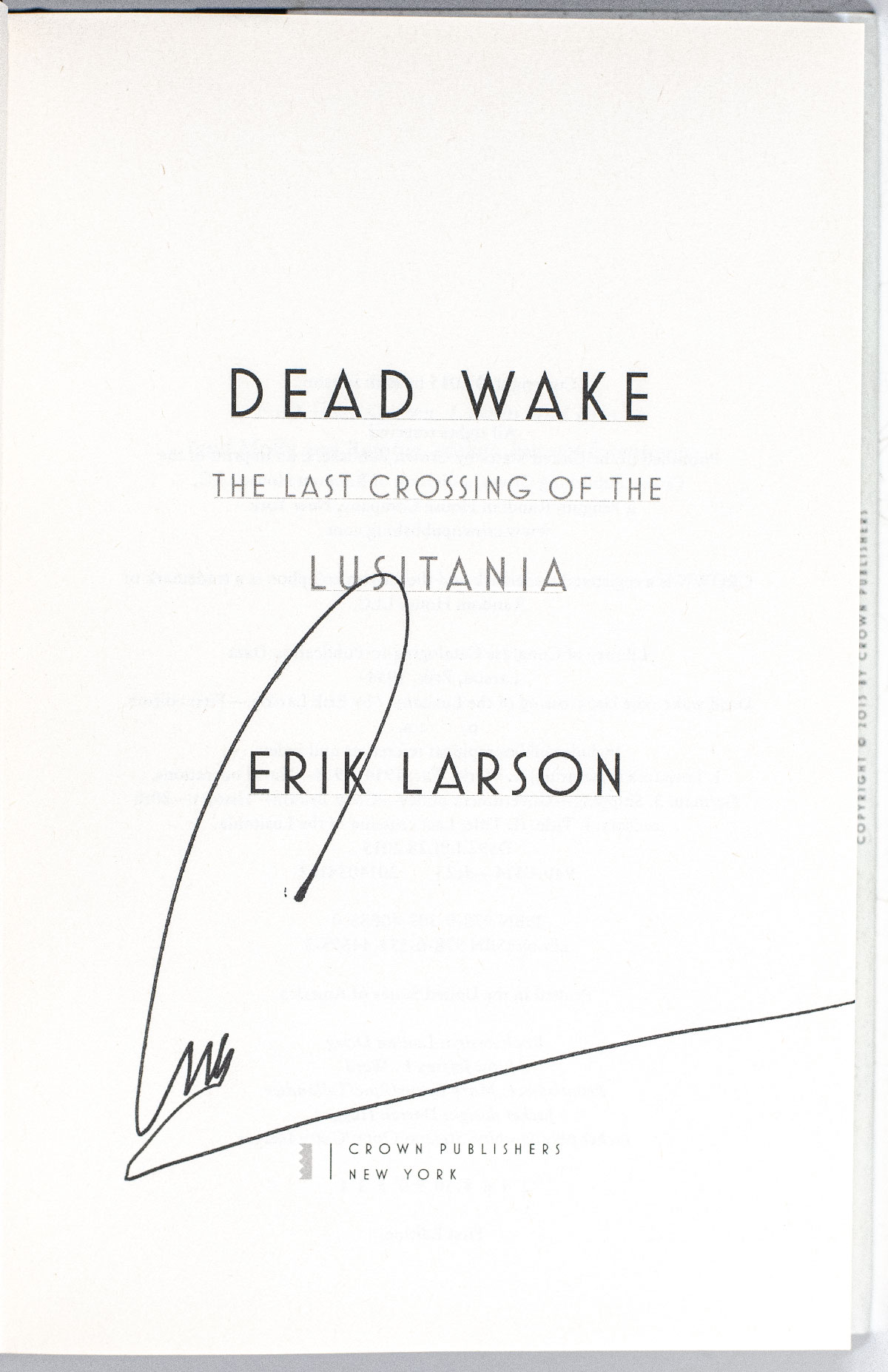 Dead Wake: The Last Crossing of the Lusitania.