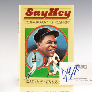Say Hey: The Autobiography of Willie Mays.