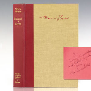 Marriner S. Eccles: Private Entrepreneur and Public Servant.