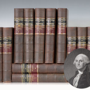 The Writings of George Washington Being His Correspondence, Addresses, Messages, and Other Papers, Official and Private.