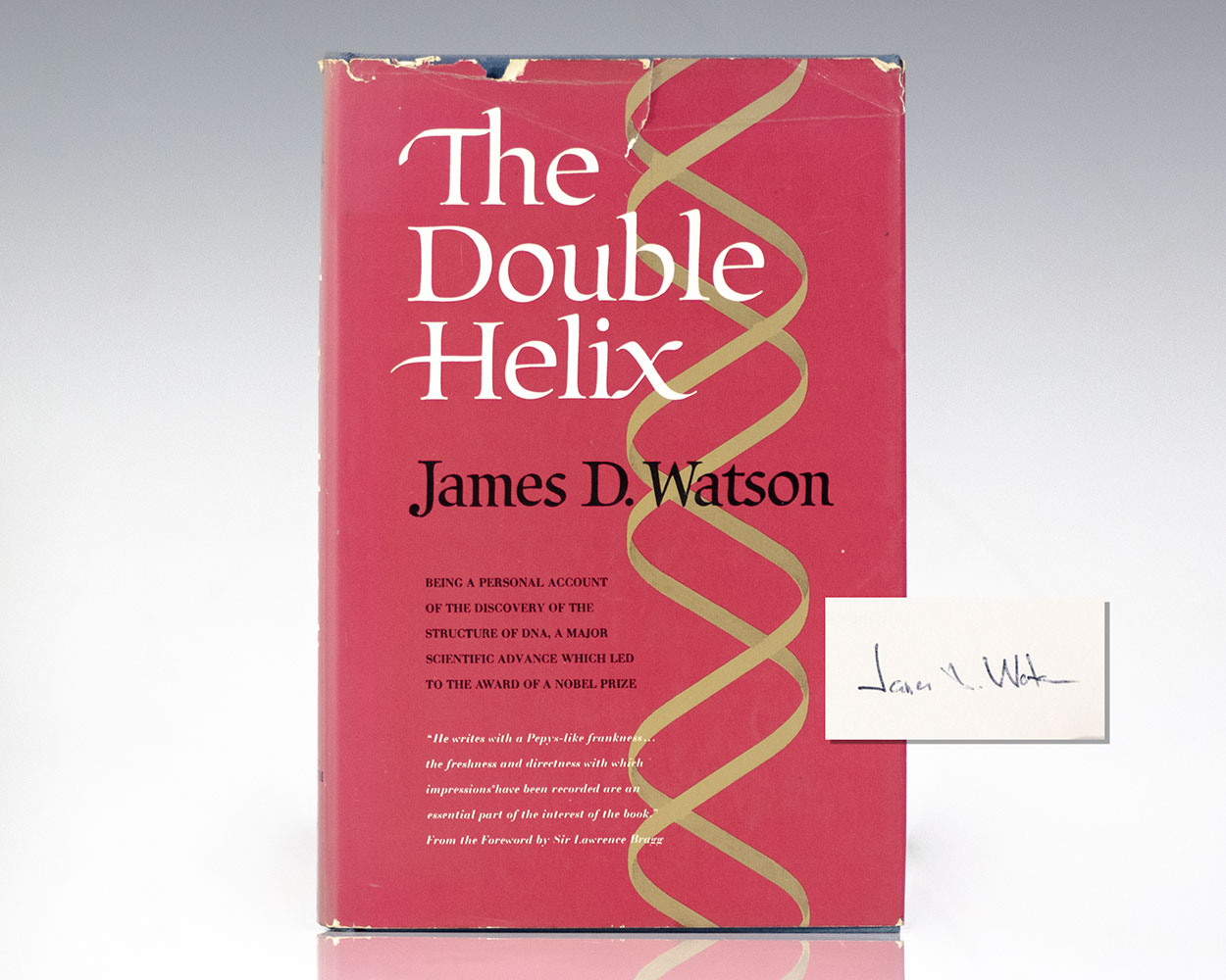 The Double Helix: A Personal Account of the Discovery of the Structure of DNA.