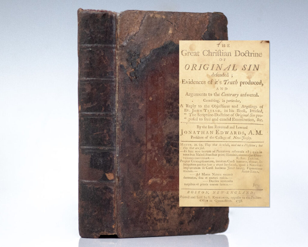 The Great Christian Doctrine of Original Sin Defended.