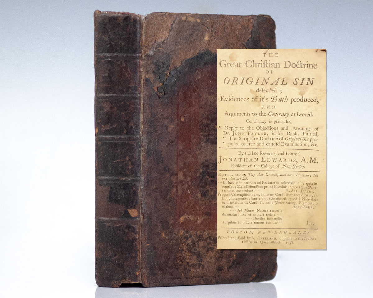 The Great Christian Doctrine of Original Sin Defended.