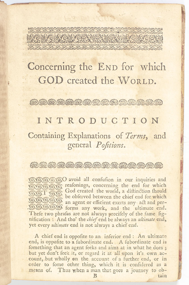 Two Dissertations, I. Concerning the End For Which God Created the World. II. The Nature of True Virtue.