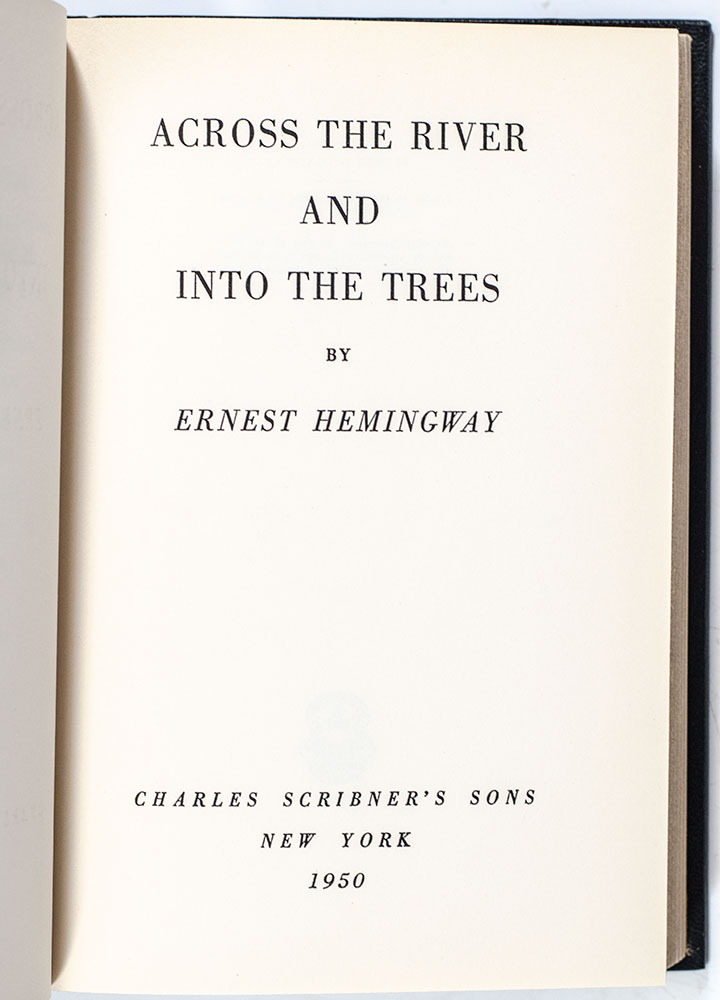 Across the River and Into the Trees.