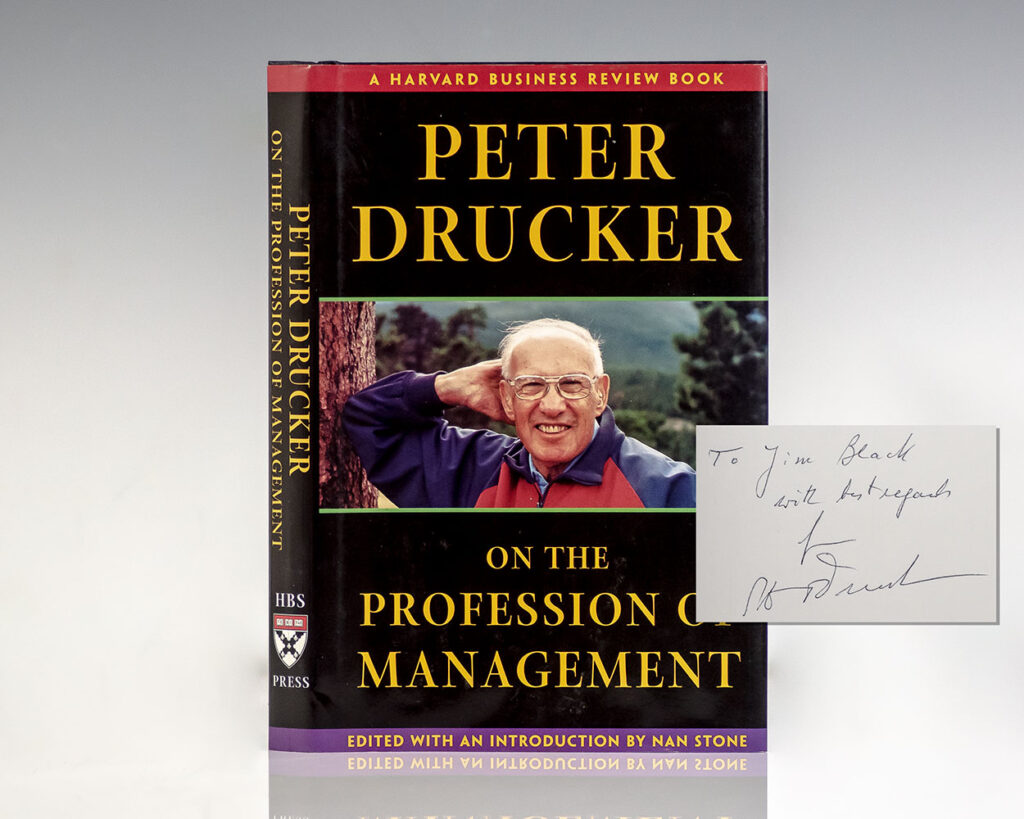 Peter Drucker on the Profession of Management.