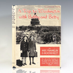 A Trip to Washington with Bobby and Betty.