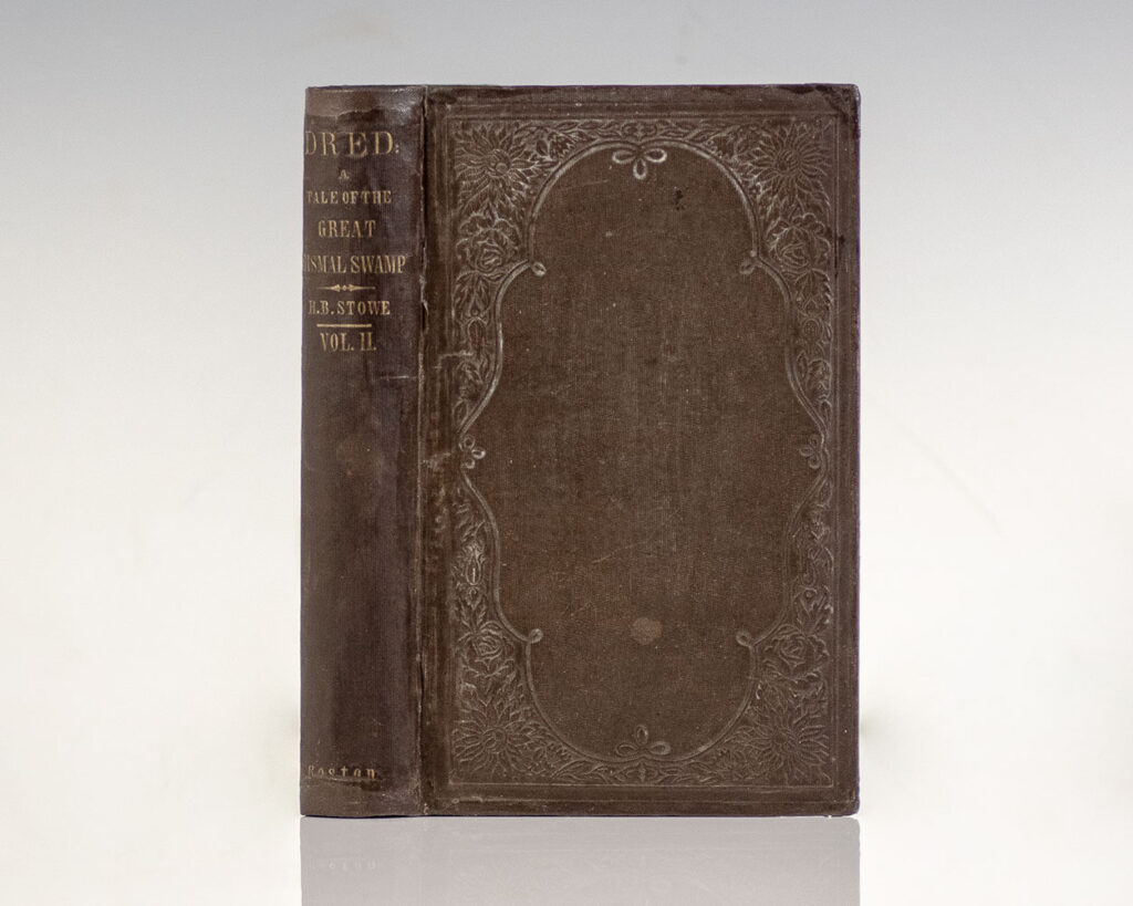 Dred; A Tale of The Great Dismal Swamp. Vol. II.