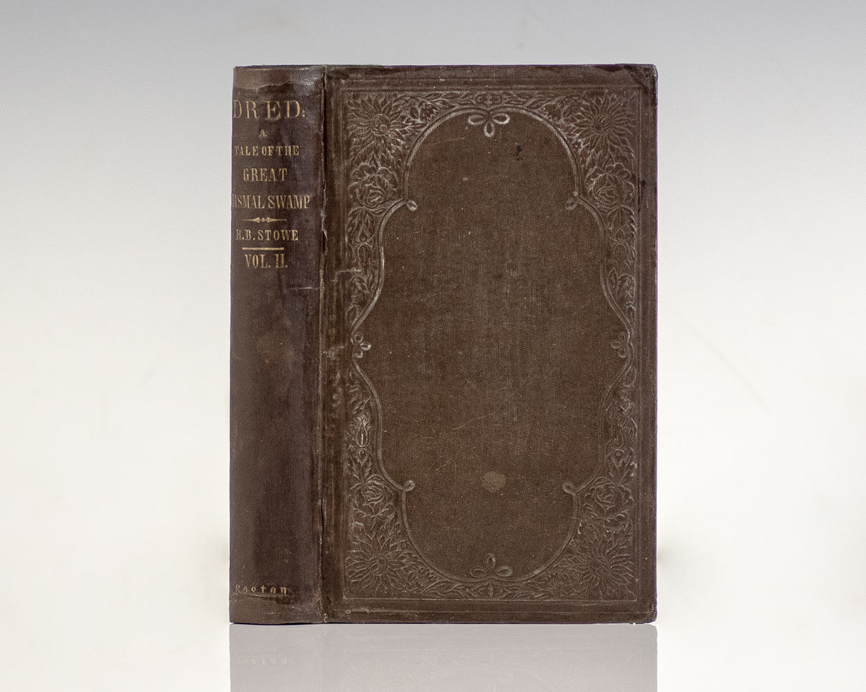 Dred; A Tale of The Great Dismal Swamp. Vol. II.