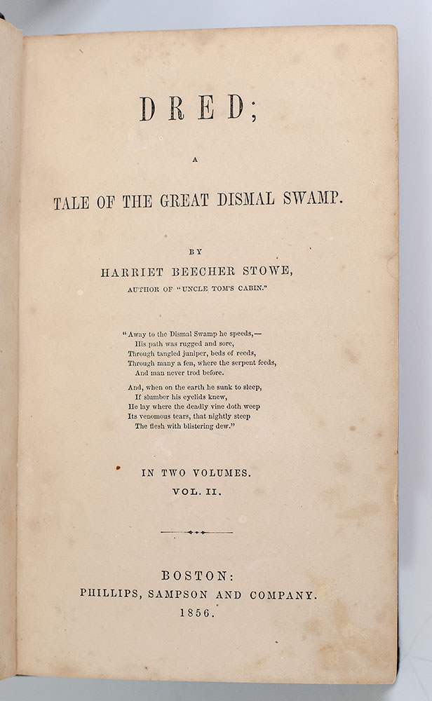 Dred; A Tale of The Great Dismal Swamp. Vol. II.