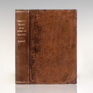 Captain Canot; or, Twenty Years of an African Slaver. Being an Account of the Career and Adventures on the Coast, in the Interior, on Shipboard, and in the West Indies.