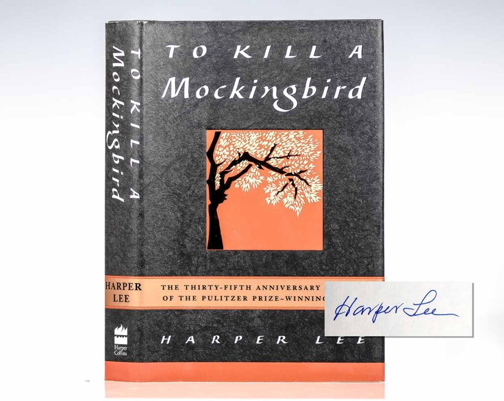 To Kill A Mockingbird.