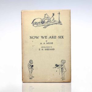 Now We Are Six.