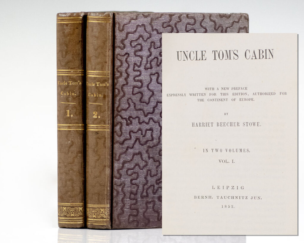 Uncle Tom’s Cabin.