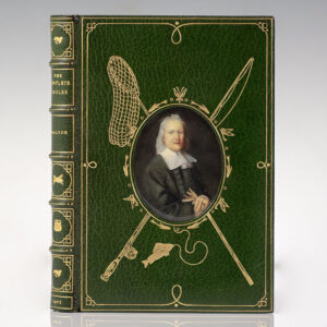 The Compleat Angler or The Contemplative Man's Recreation Being a Discourse of Fish and Fishing Not Unworthy the Perusal of Most Anglers. [Cosway].